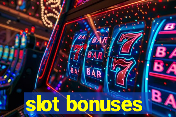 slot bonuses