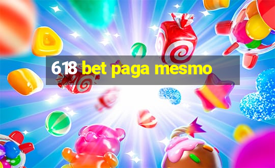 618 bet paga mesmo