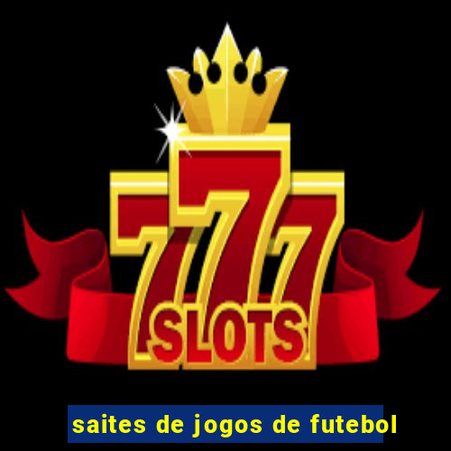 saites de jogos de futebol