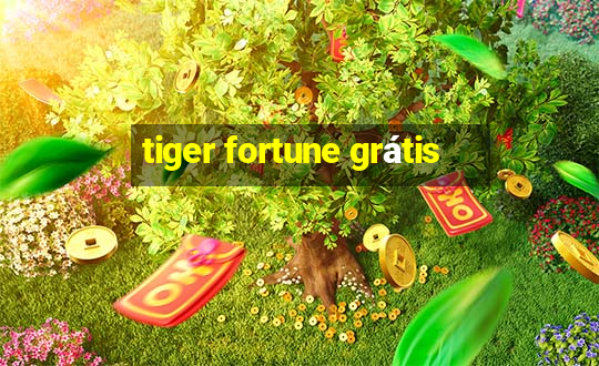 tiger fortune grátis