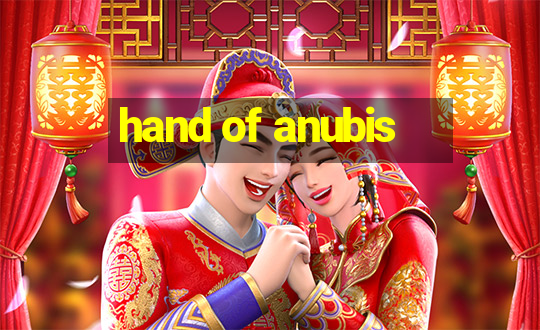 hand of anubis