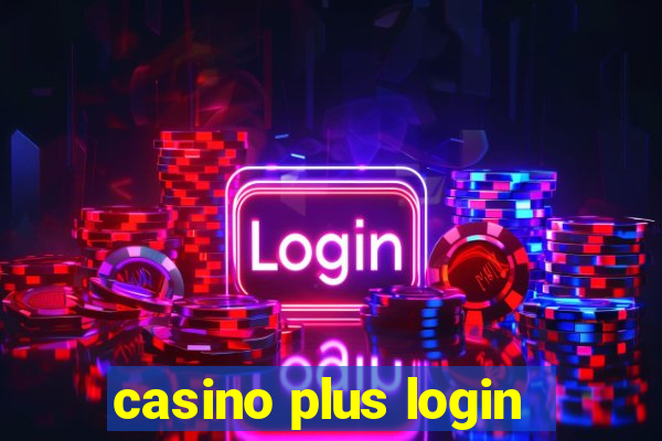 casino plus login