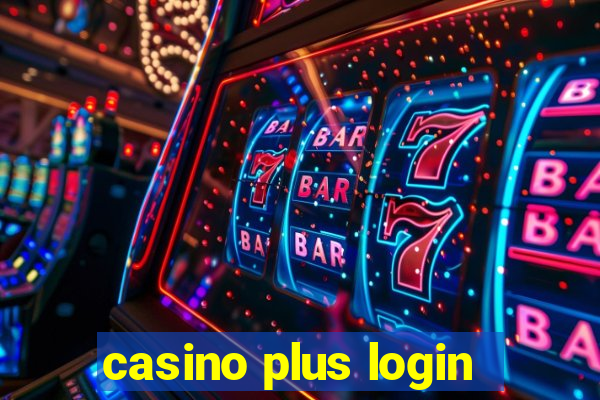 casino plus login