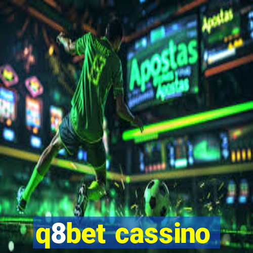 q8bet cassino