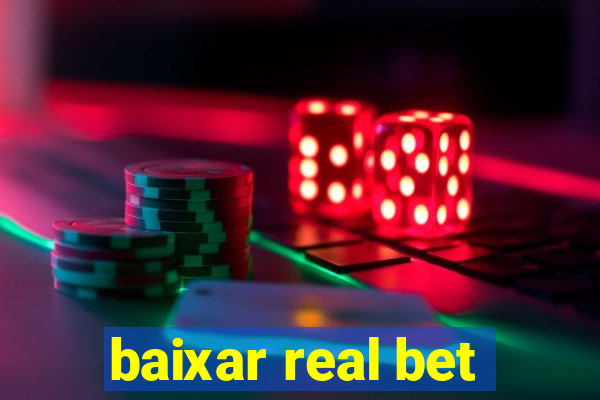 baixar real bet