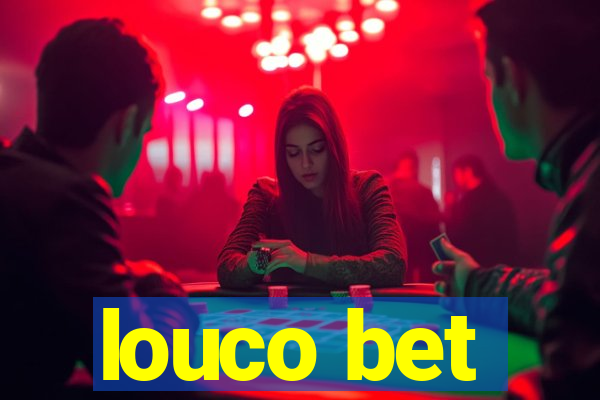 louco bet