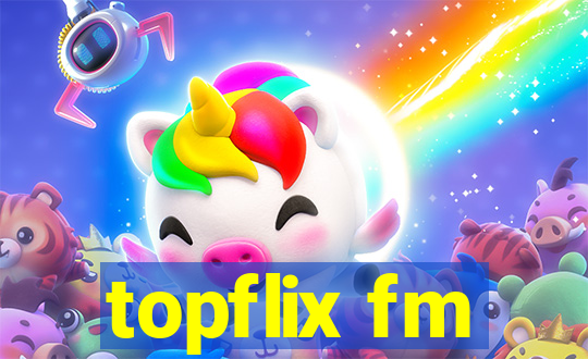 topflix fm