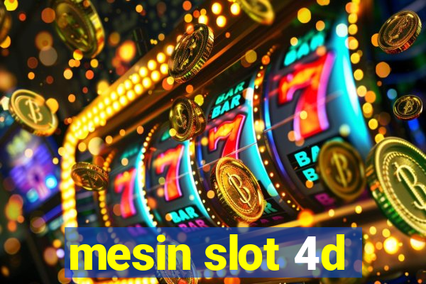 mesin slot 4d