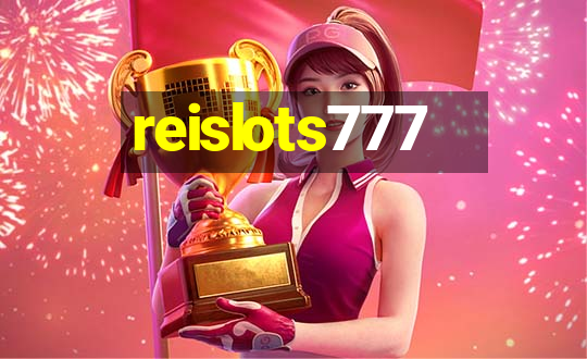 reislots777