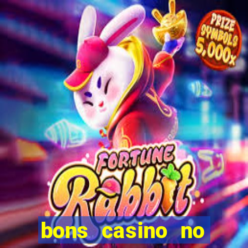 bons casino no deposit bonus