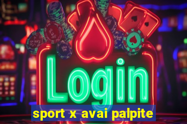 sport x avai palpite