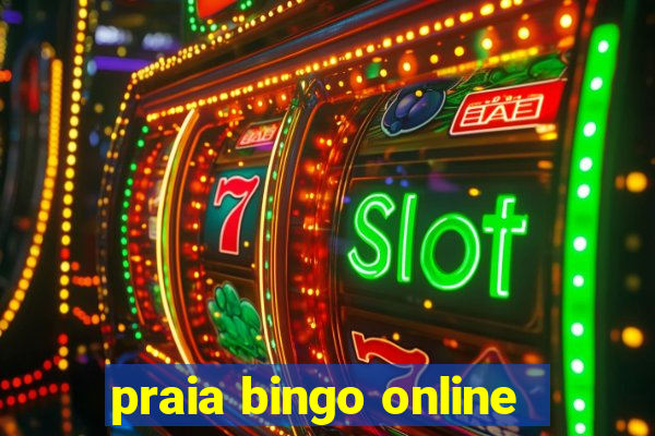 praia bingo online