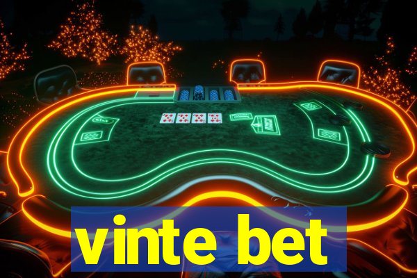 vinte bet