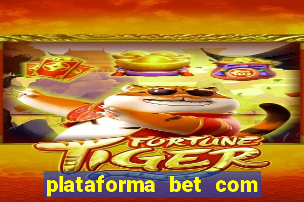 plataforma bet com b?nus de cadastro