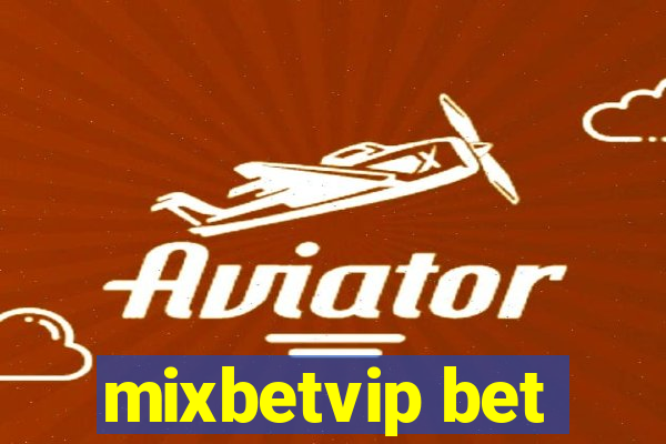 mixbetvip bet