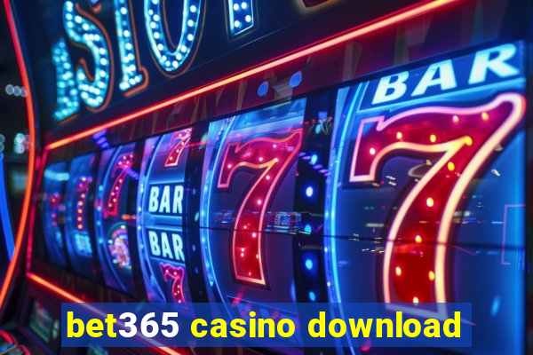 bet365 casino download