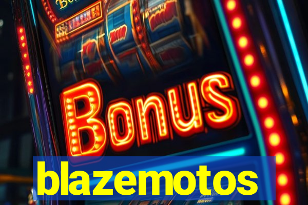 blazemotos