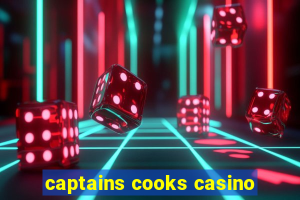 captains cooks casino