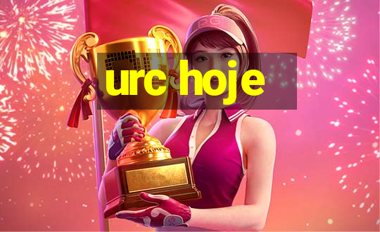 urc hoje