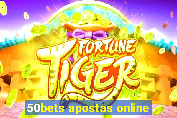 50bets apostas online