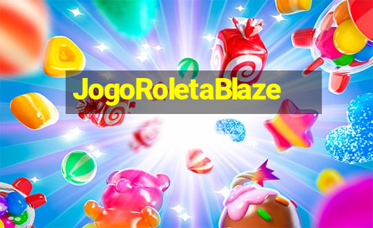 JogoRoletaBlaze