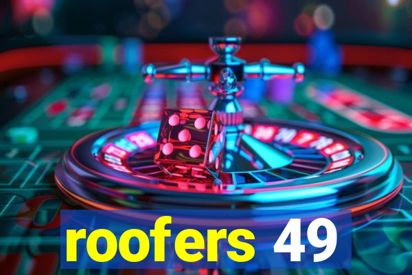 roofers 49