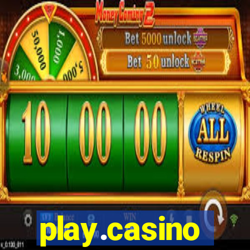 play.casino