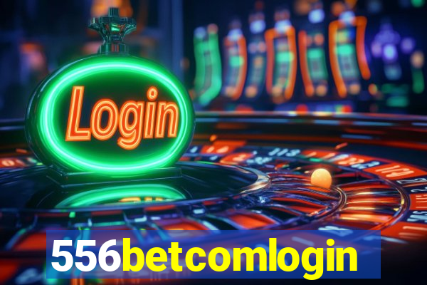 556betcomlogin