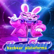 hackear plataforma de jogos