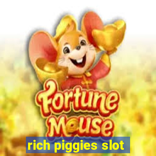 rich piggies slot