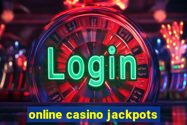 online casino jackpots