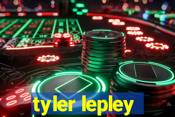 tyler lepley