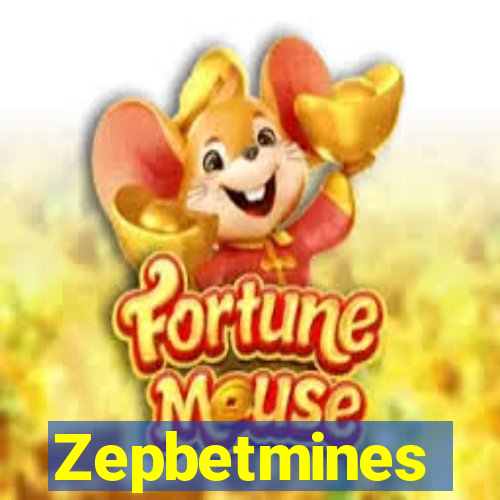 Zepbetmines