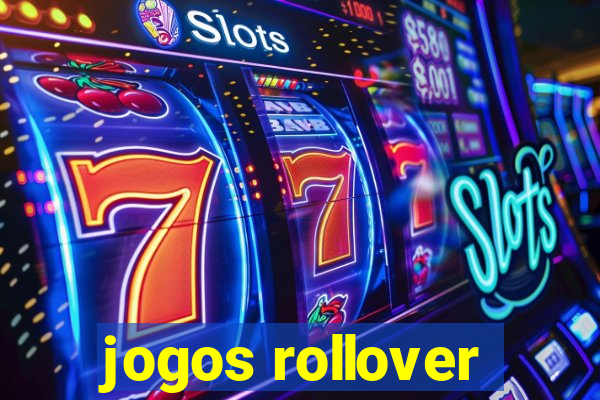 jogos rollover