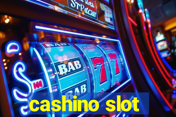 cashino slot