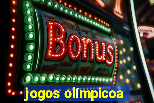 jogos olímpicoa