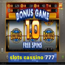 slots cassino 777