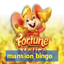 mansion bingo