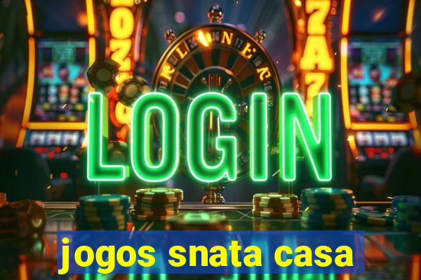 jogos snata casa