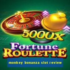 monkey bonanza slot review