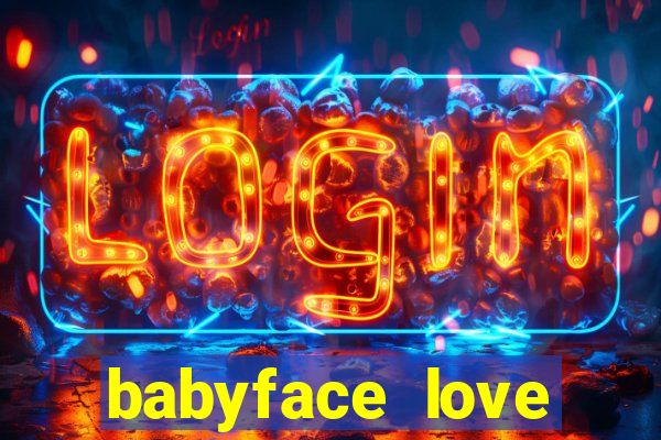 babyface love marriage & divorce