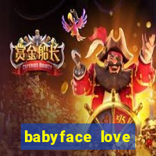 babyface love marriage & divorce