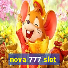 nova 777 slot