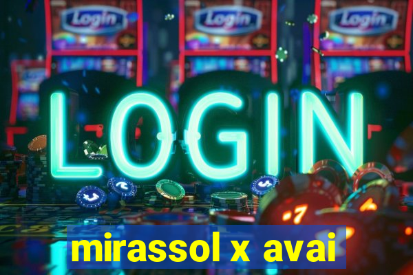 mirassol x avai