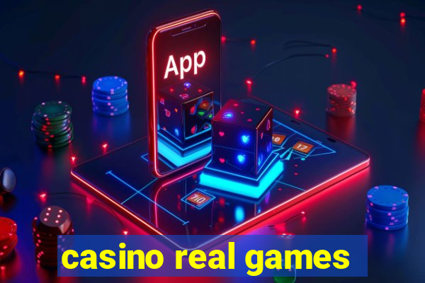 casino real games