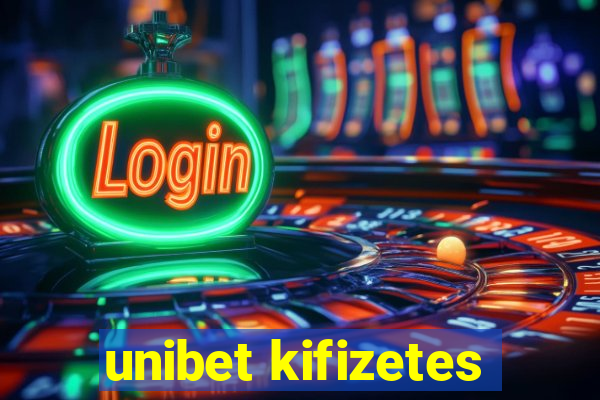 unibet kifizetes