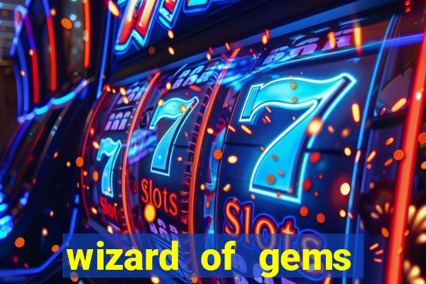 wizard of gems slot online