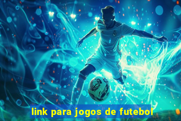 link para jogos de futebol