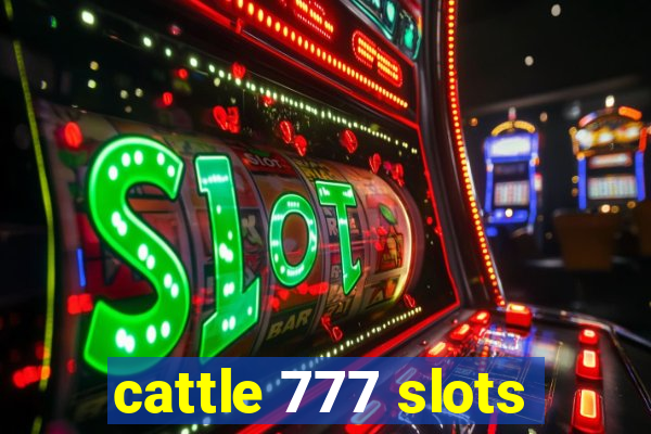 cattle 777 slots