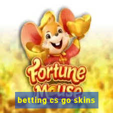 betting cs go skins